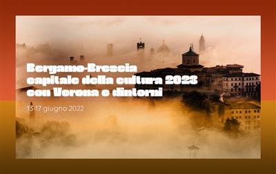 Viaggio culturale 2023: Bergamo e Brescia