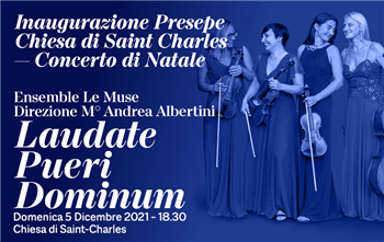 INAUGURAZIONE PRESEPE CHIESA DI SAINT CHARLES - CONCERTO DI NATALE