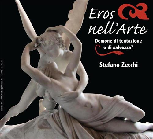 Eros nell'arte:demone di tentazione o di salvezza?