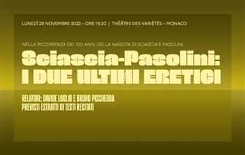 SCIASCIA - PASOLINI: I DUE ULTIMI ERETICI