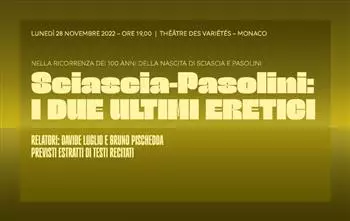 SCIASCIA - PASOLINI: I DUE ULTIMI ERETICI