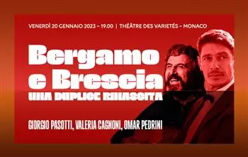 BERGAMO E BRESCIA: UNA DUPLICE RINASCITA
